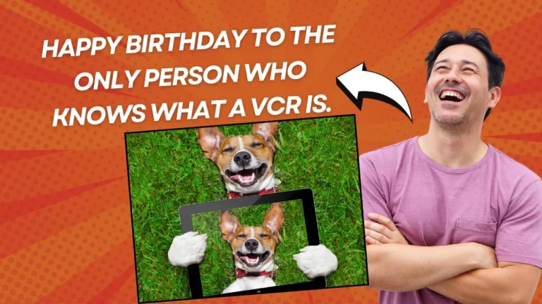 128 Funny Birthday Messages & Wishes: From Chuckle-Worthy to Roast Level