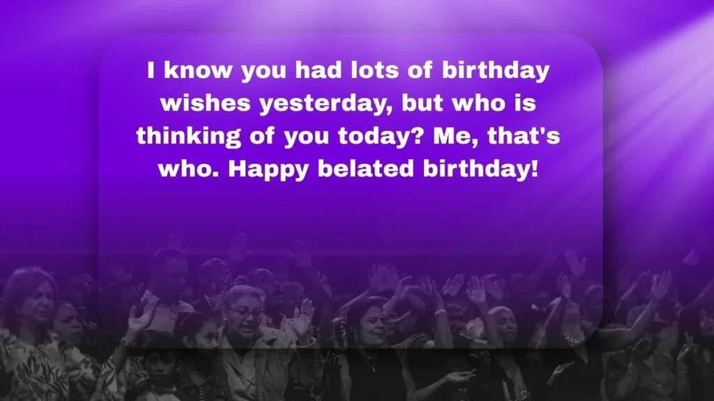 Funny Belated Birthday Card Messages