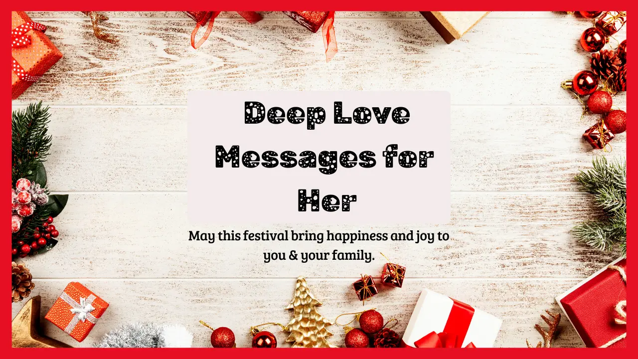 250+ Deep Love Messages for Her: Express Your True Feelings