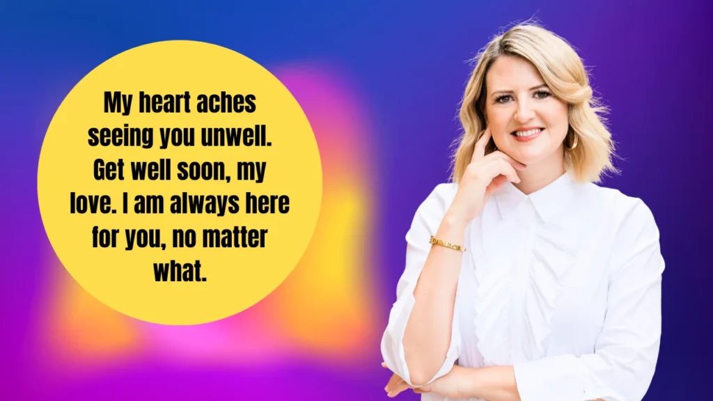 200+ Romantic Get Well Soon Messages: Sweet, Caring & Comforting Texts for a Loved One