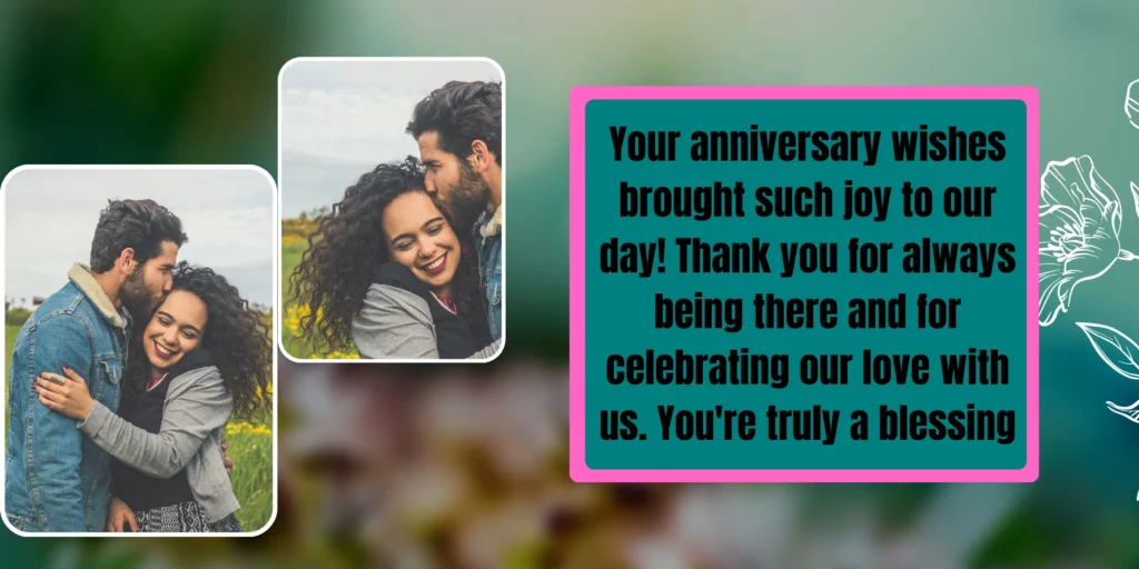 Thank You Messages for Wedding Anniversary Wishes from Family
