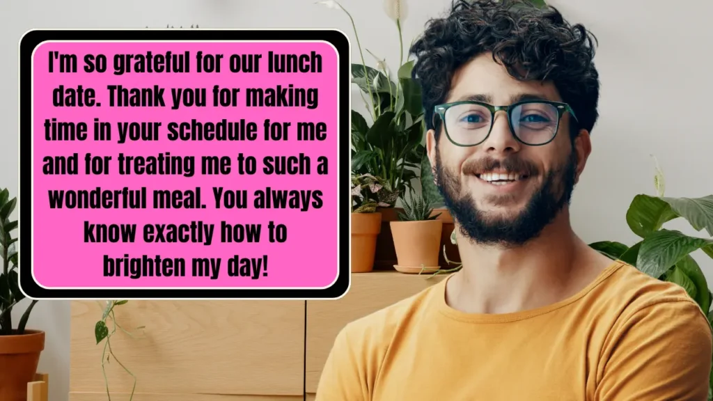 Thank You Messages for Lunch with Friends