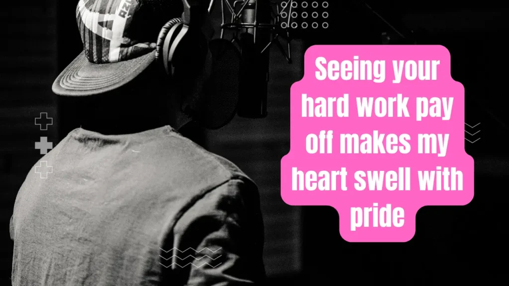 I Am So Proud of You, My Love Messages