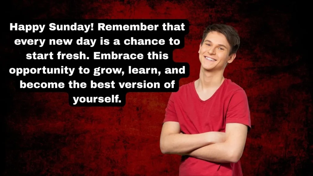 Inspirational Happy Sunday Messages