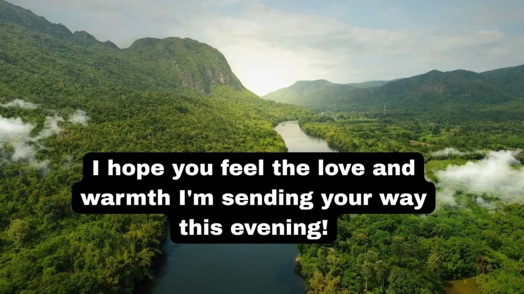 Sweet Good Evening Messages for Friends