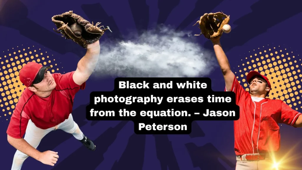 Inspirational Black & White Photography Messages