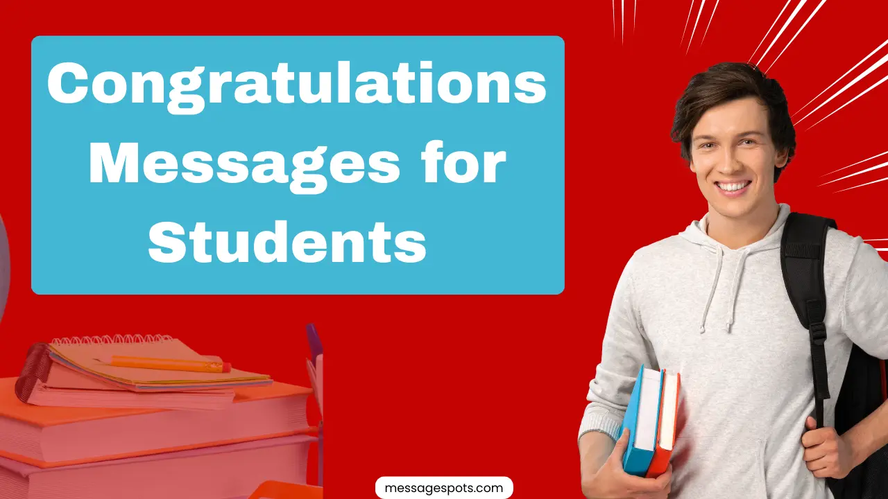 100+ Congratulations Messages for Students Achievement That Inspire Success