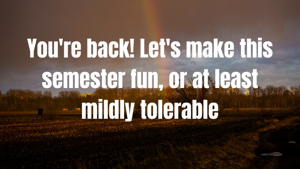 150+ Funny Welcome Back Messages