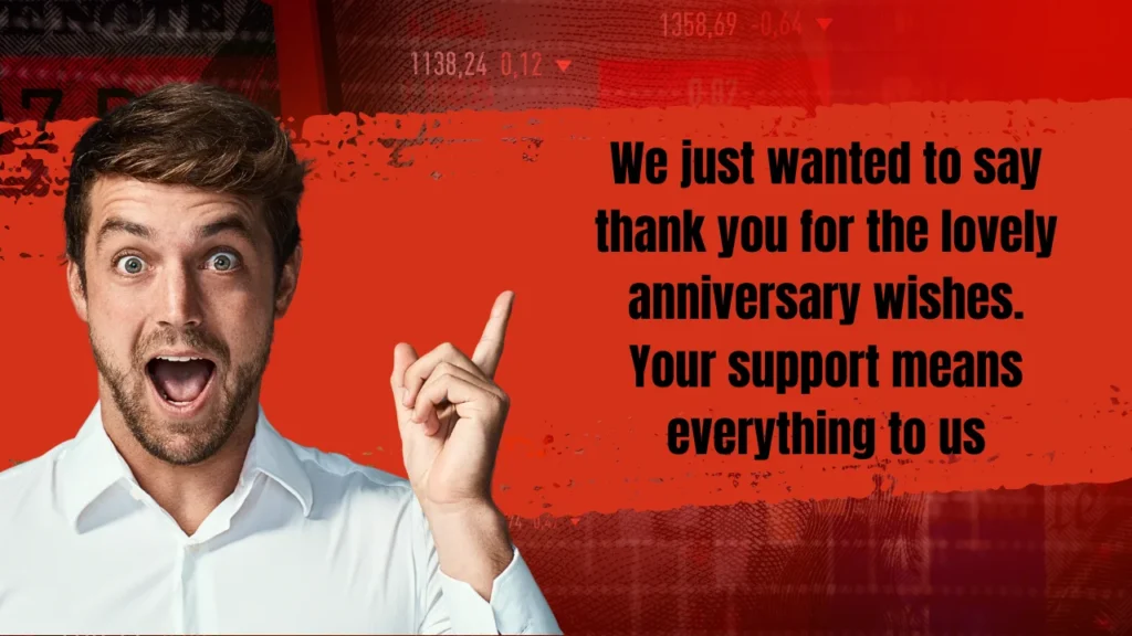 Thank You For Wedding Anniversary Wishes (Simple & Short)