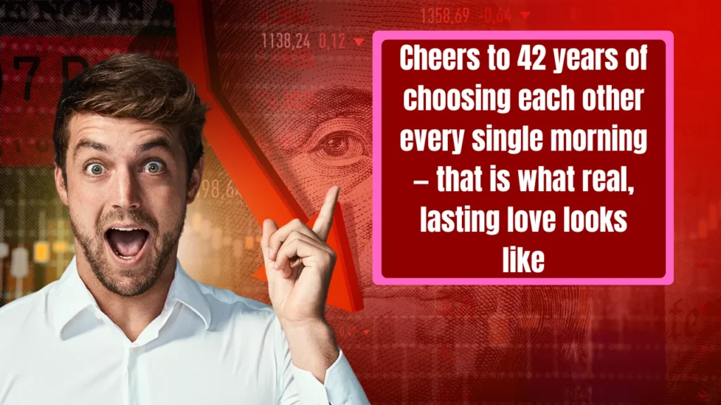 42nd Wedding Anniversary Wishes for Wife