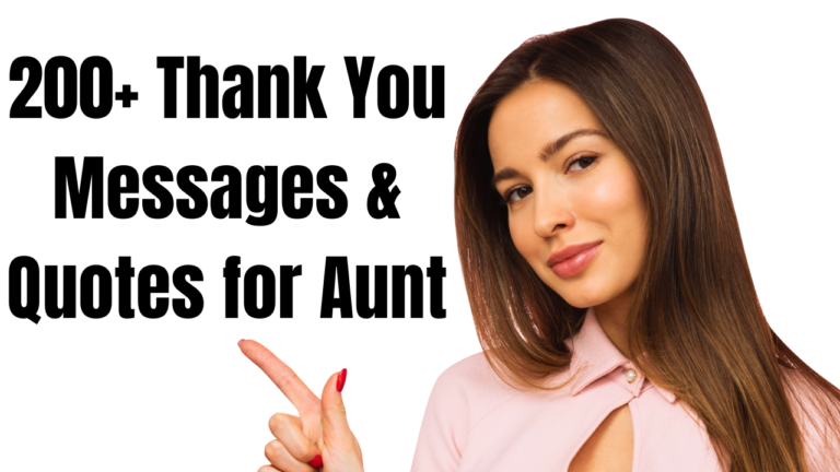 200+ Thank You Messages & Quotes for Aunt