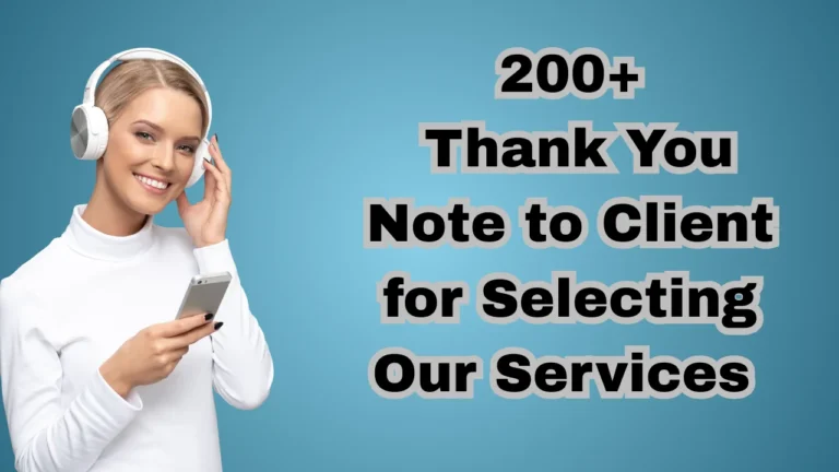 200+ Thank You Note to Client for Selecting Our Services (Free Templates & Examples)