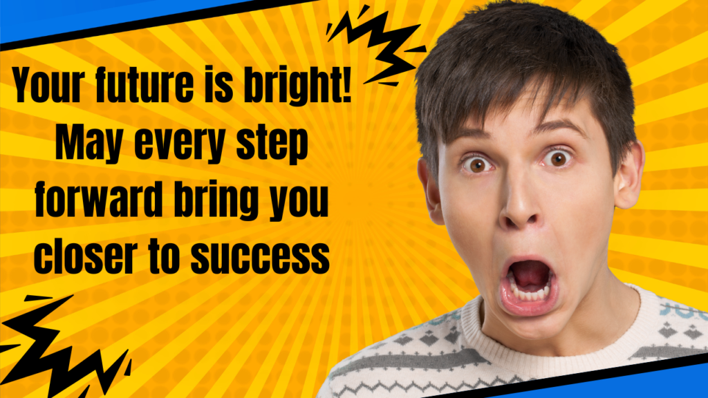 Encouraging & Motivational Wishes