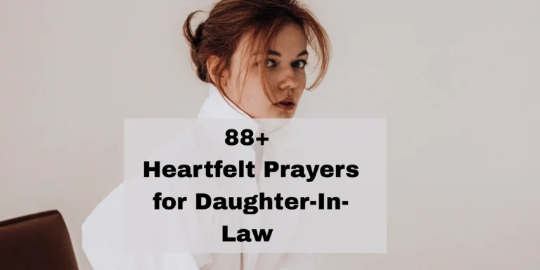 88+ Heartfelt Prayers for Daughter-In-Law to Strengthen Your Bond