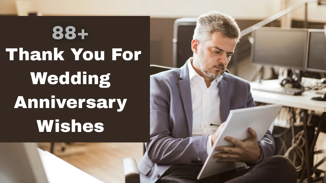 88+ Thank You For Wedding Anniversary Wishes