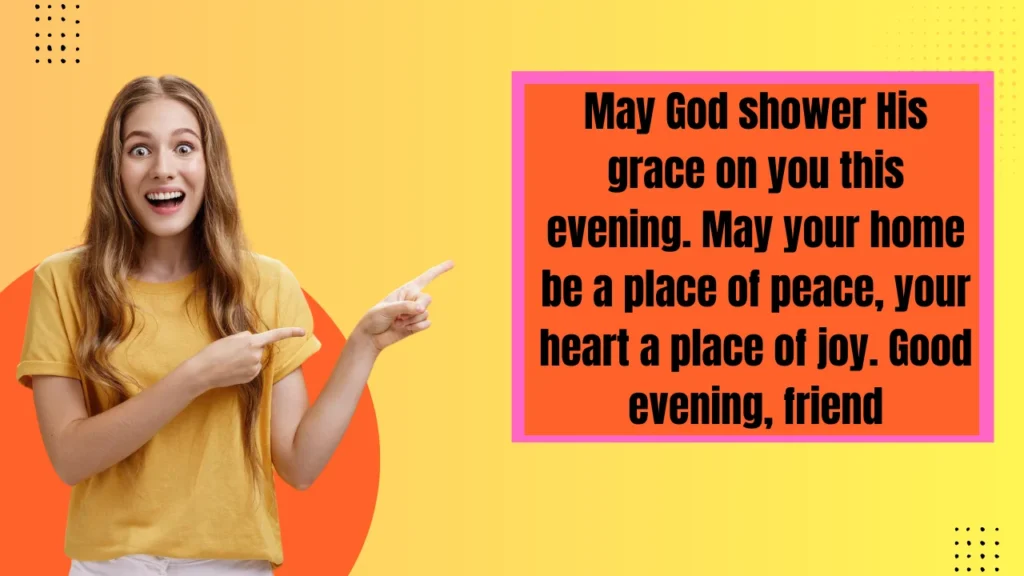 Short Good Evening Blessing Messages for WhatsApp, Text & Social Media