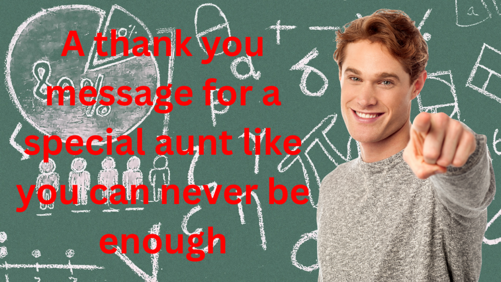 Heartfelt Thank You Messages for Aunt, Quotes for Aunt