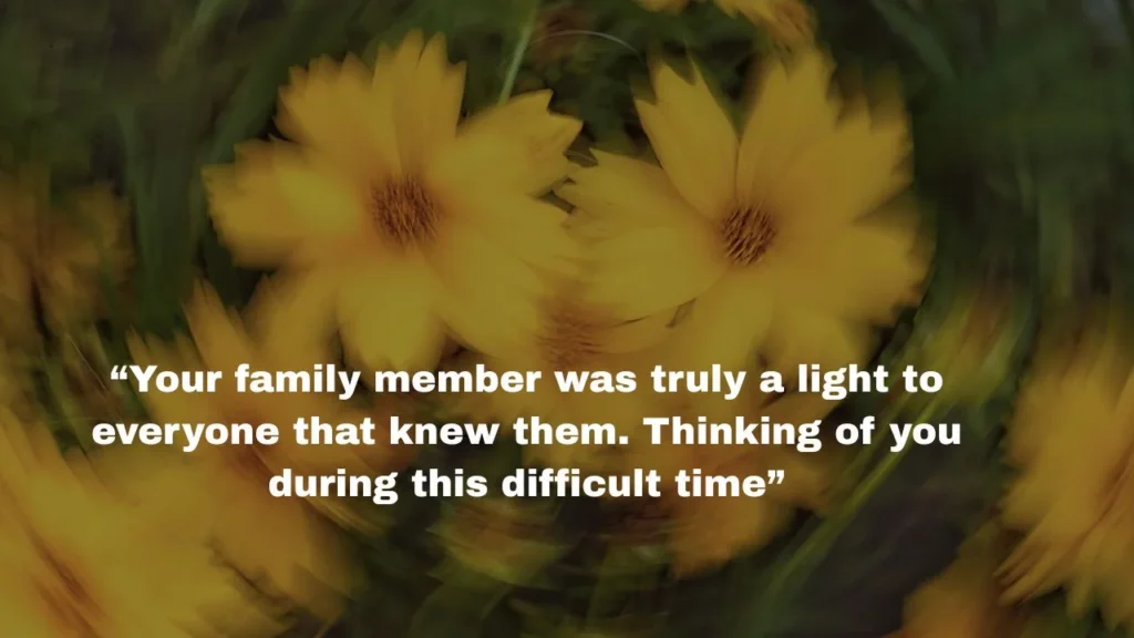 Condolence Messages for a Family Member