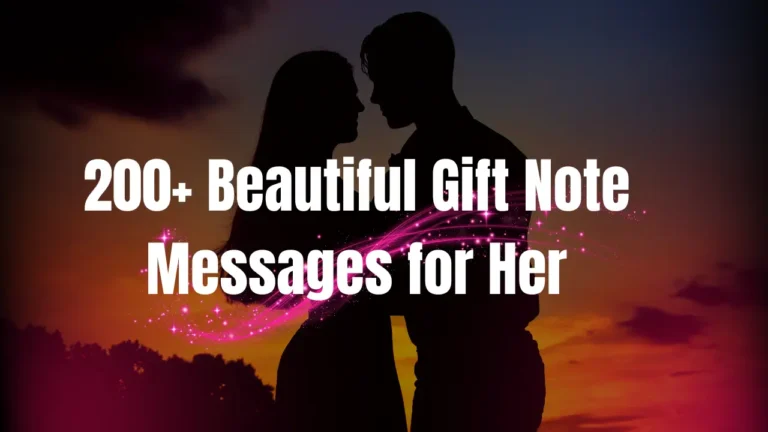 200+ Beautiful Gift Note Messages for Her