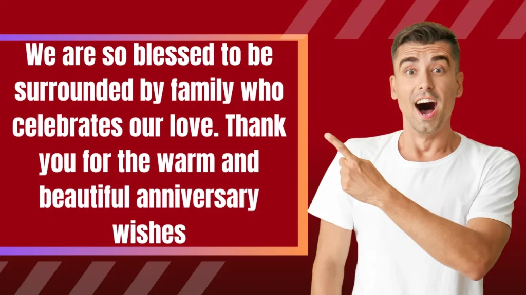 Famous Quotes To Include In Your Thank You For Anniversary Wishes