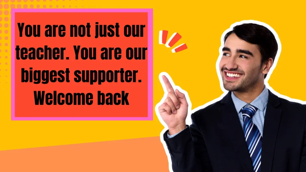 Welcome Back Messages for Teachers After Maternity Leave