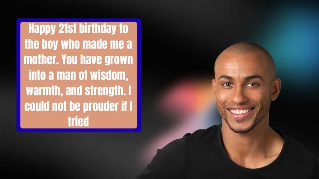 Happy 21st Birthday Wishes for Son – Every Mood & Tone Covered