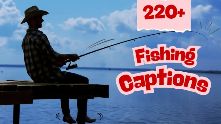 220+ Best Fishing Captions for Instagram (Funny, Short & Catchy)