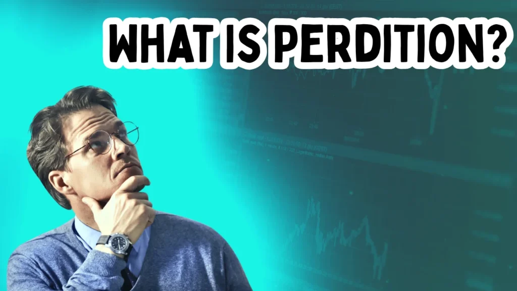 What Is Perdition? A Clear and Simple Definition